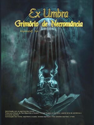 cover image of Ex Umbra- Grimorio de Necromância